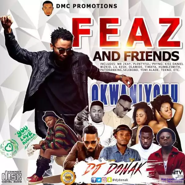 Dj Donak - Feaz & Friends Mix
